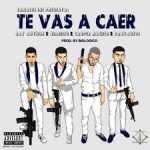 Jay Anthon Ft. Ninjiizu, Casper Magico Y Fantauzzi - Te Vas A Caer MP3